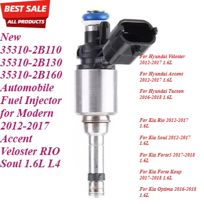 

New 35310-2B110 35310-2B130 35310-2B160 Automobile Fuel Injector for Modern 2012-2017 Accent Veloster RIO Soul 1.6L L4