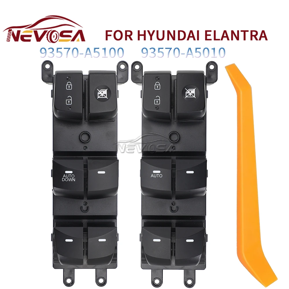 

NEVOSA 93570-A5010 93570-A5100 For Hyundai Elantra 2014-2016 Master Electric Power Window Switch 93570A5100 93570A5010 Glass