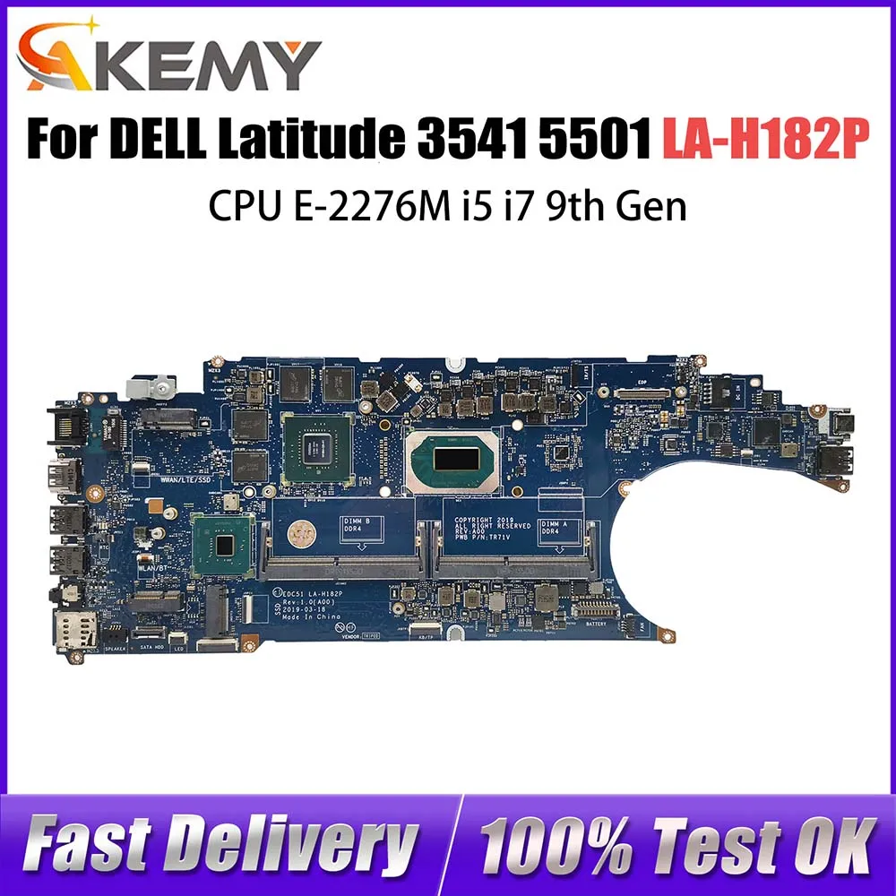 

LA-H182P Mainboard For DELL Latitude 3541 5501 Laptop Motherboard P620/MX150 2G 4G 0PGNF9 04RMN5 0P8C39 CPU E-2276M i5 i7 9th