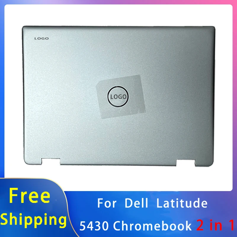 

New For Dell Latitude 5430 Chromebook 2 In 1;Replacemen Laptop Accessories Lcd Back Cover With LOGO 0G6XF3