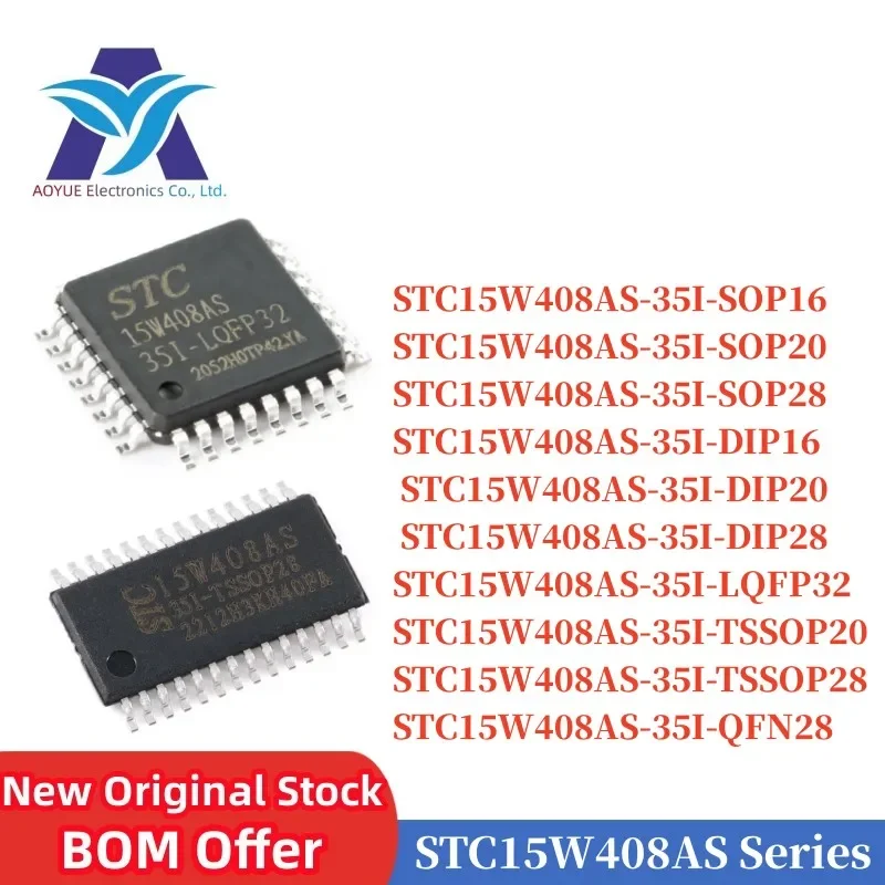 STC15W408AS-35I-SOP16 35I-SOP20 35I-SOP28 35I-DIP16 35I-DIP20 35I-DIP28 35I-LQFP32 35I-TSSOP20 35I-TSSOP28 QFN28 STC15 Series