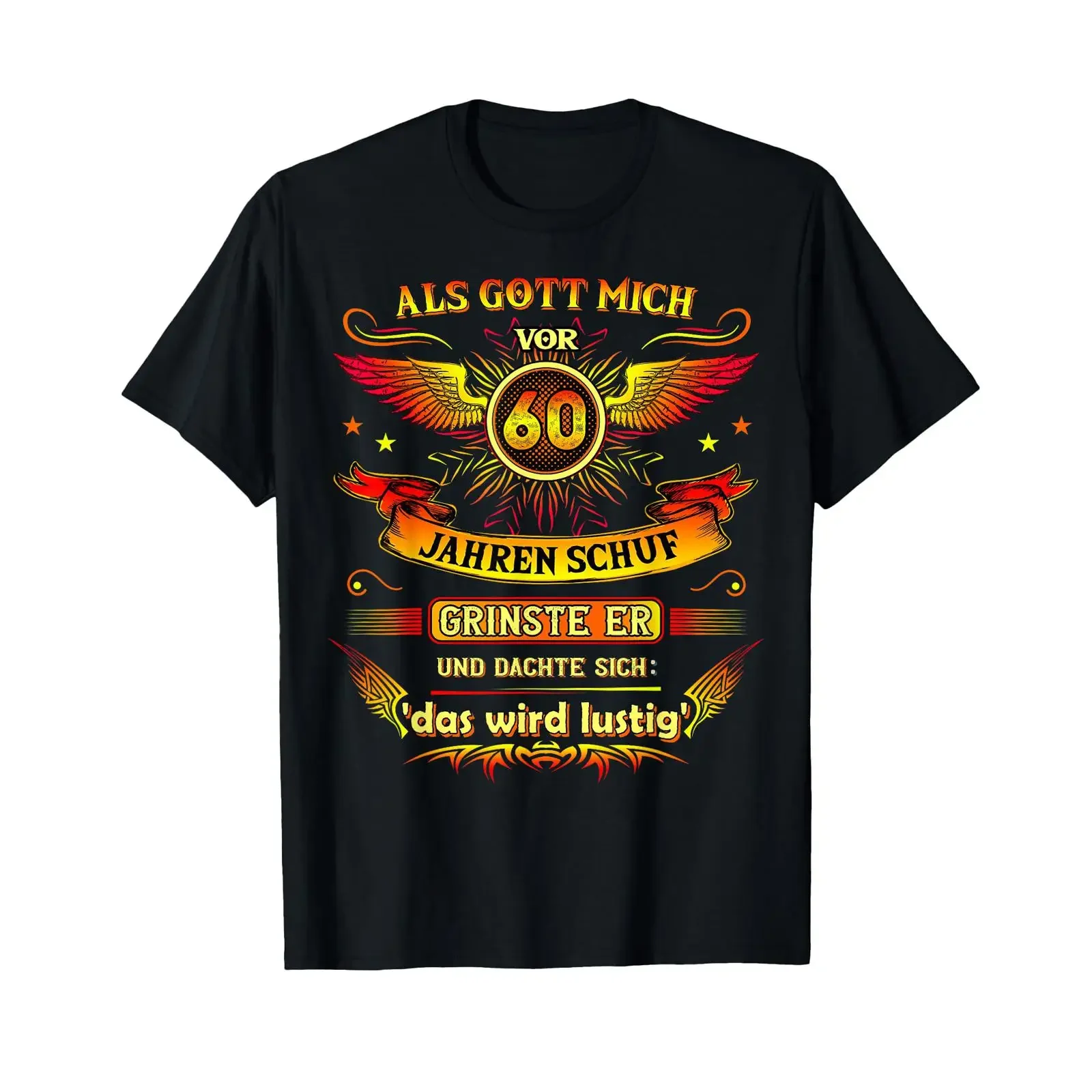 When God created me 60 years ago he grinned 60th birthday T shirt vintage Washed Slightly Versatile Top For Everyday Wear