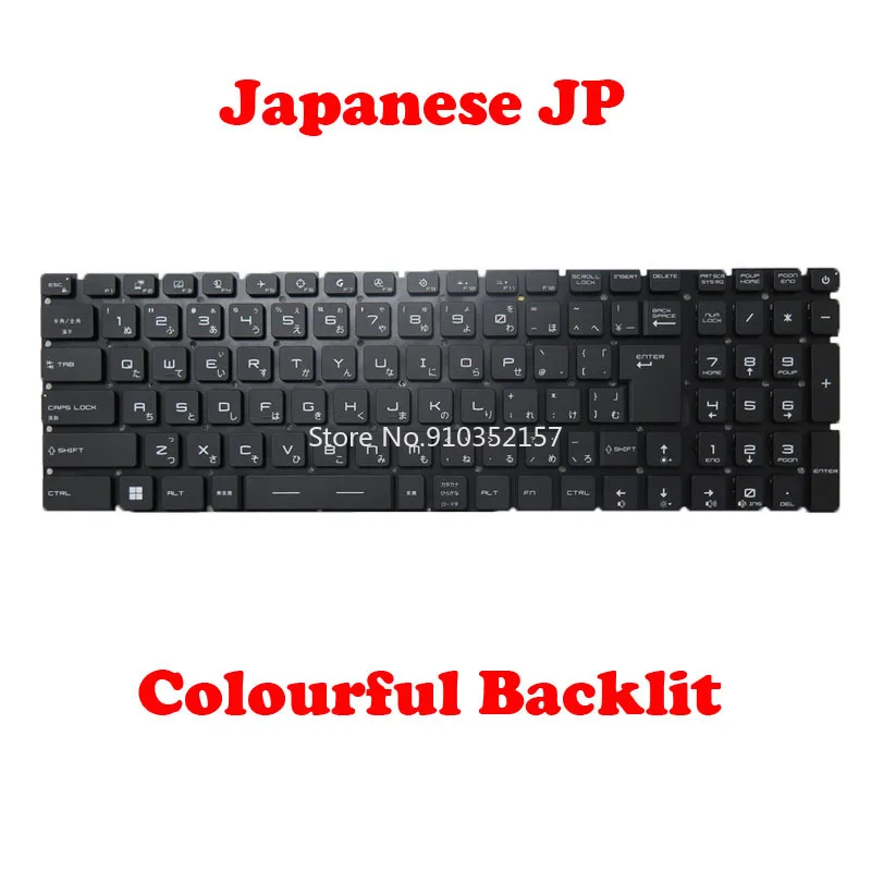 Laptop RGB Backlit Keyboard For MSI V195122AJ2 JA S1N3JJP2Y2SA0 S1N-3JJP2Y2-SA0 Colourful Backlit Japanese JP NO Frame