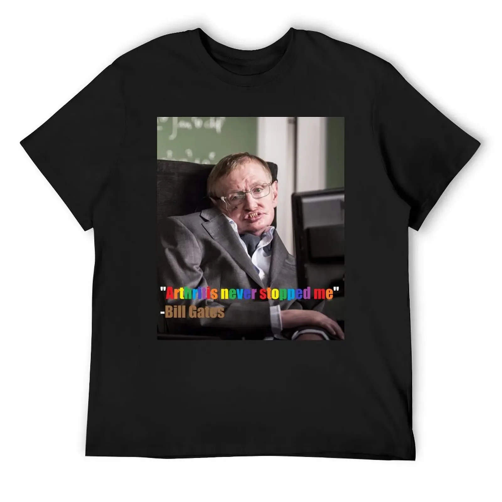 Stephen Hawking - Gates T-Shirt shirts graphic tees heavyweights rapper graphic tees blanks shirts men graphic