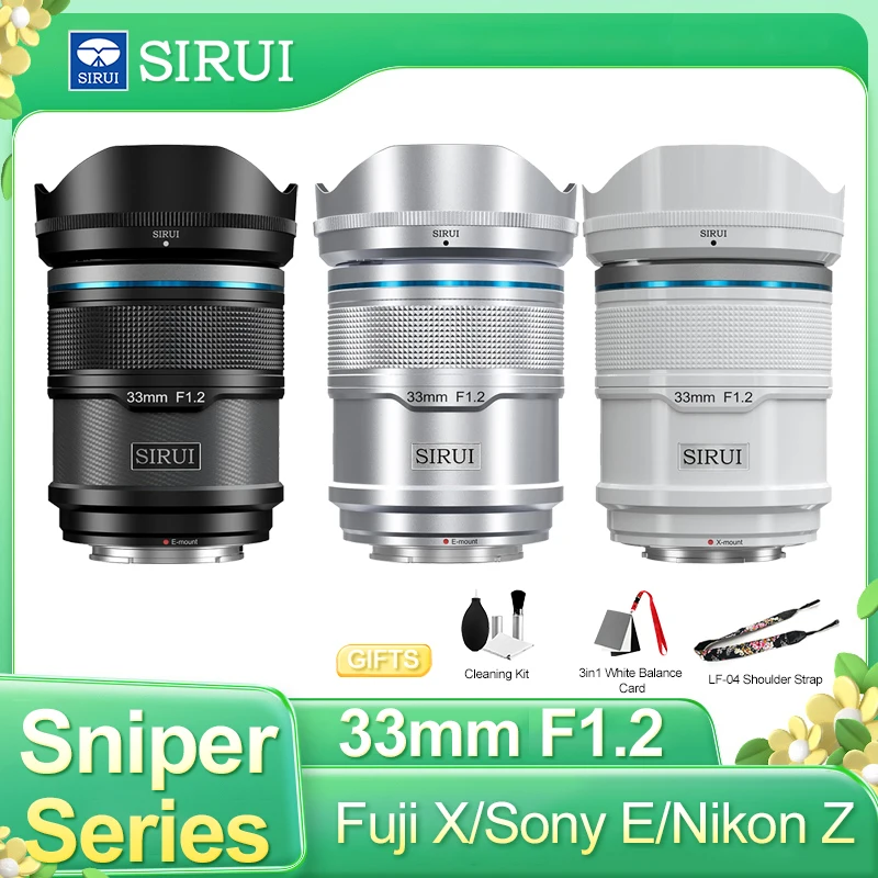 SIRUI Sniper APS-C 33mm F1.2 Large Aperture Fixed Focus AF Auto Focus Lens for Sony E FE Nikon Z FX Fuji X