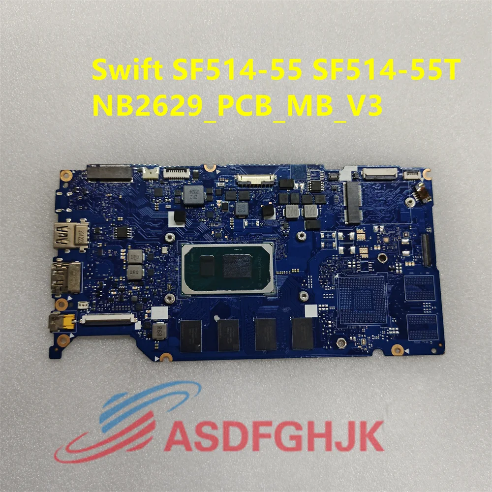 

Материнская плата nb2629 _ pcb _ mb_v3 для Acer Swift SF514-55T SF514-55TA материнская плата для ноутбука с i5-1135G7 i7-1165G 7 CPU