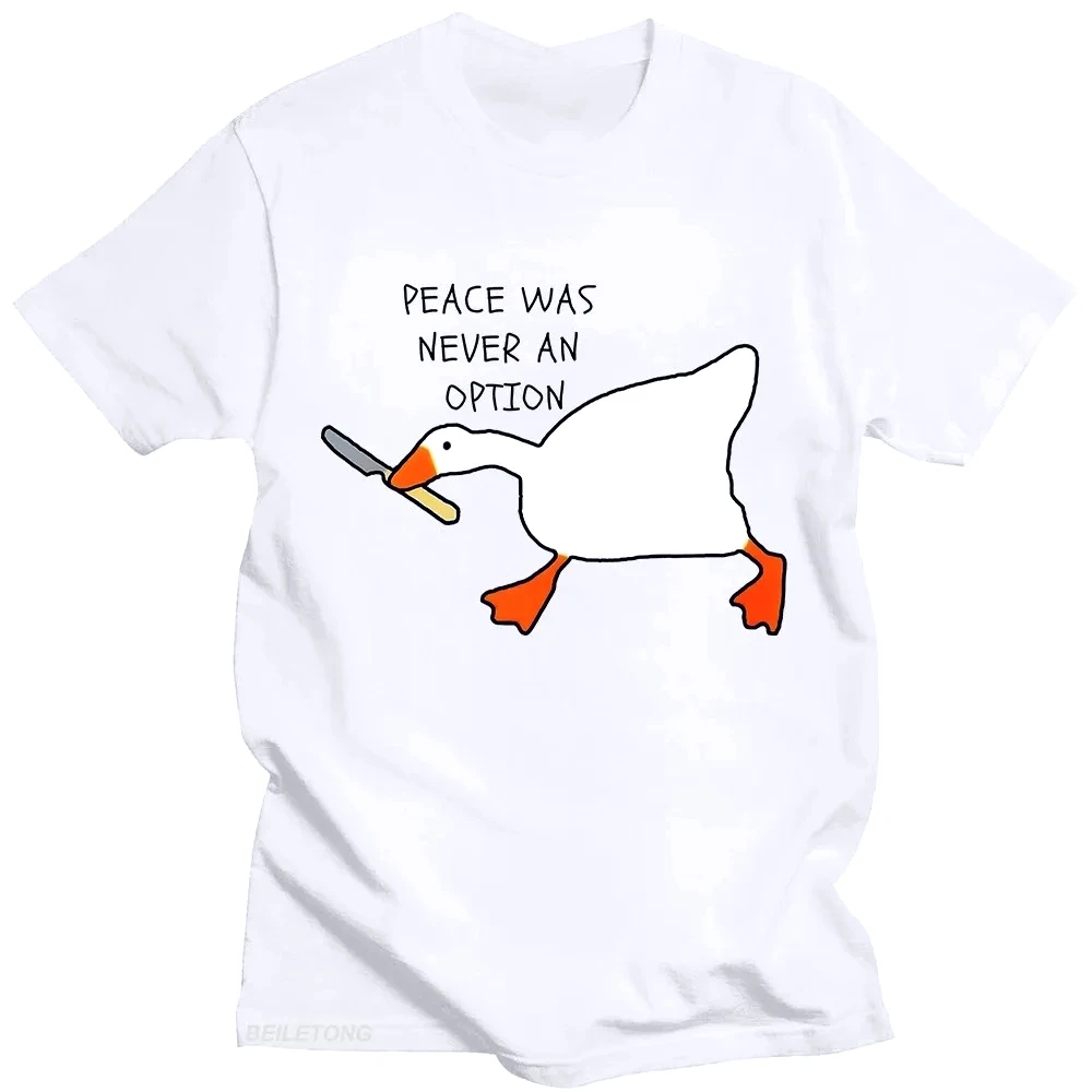 Untitled Goose Games Peace Was Never An Option T-Shirt  Short Sleeve Summer Funny Casual Women Shirts Graphic Clothing Y2k Tees