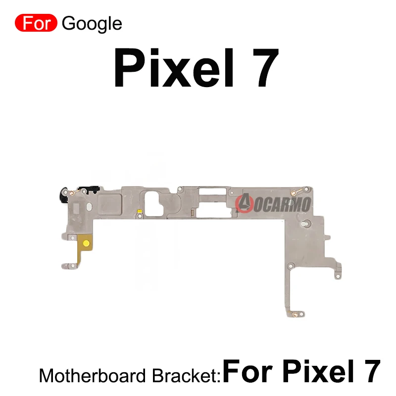 For Google Pixel 7 7Pro Motherboard Cover Holder Mainboard Fixing Bracket Replacement Parts