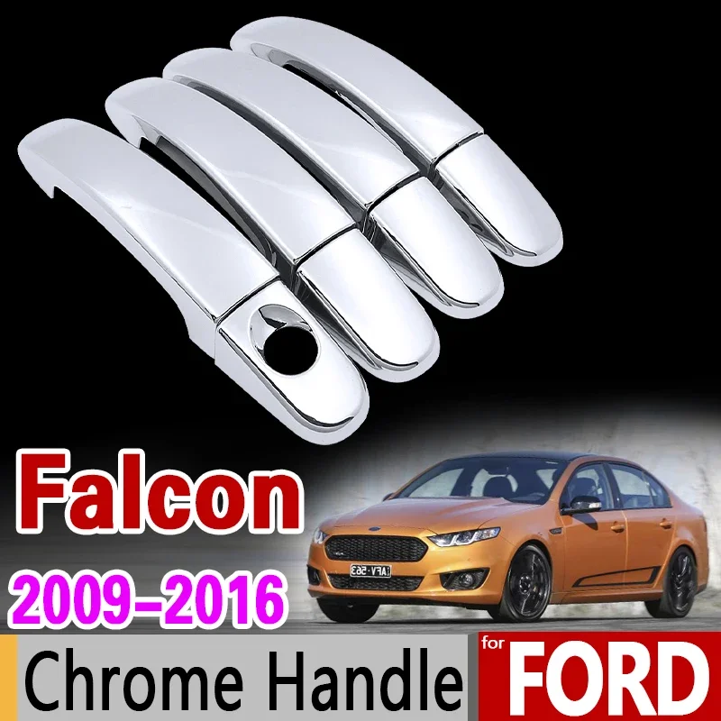 

For Ford Falcon FG 2009-2016 Chrome Handle Cover Trim Set FGX G6E XR6 XR8 XT Car Accessories Stickers Car Styling 2010 2011 2015