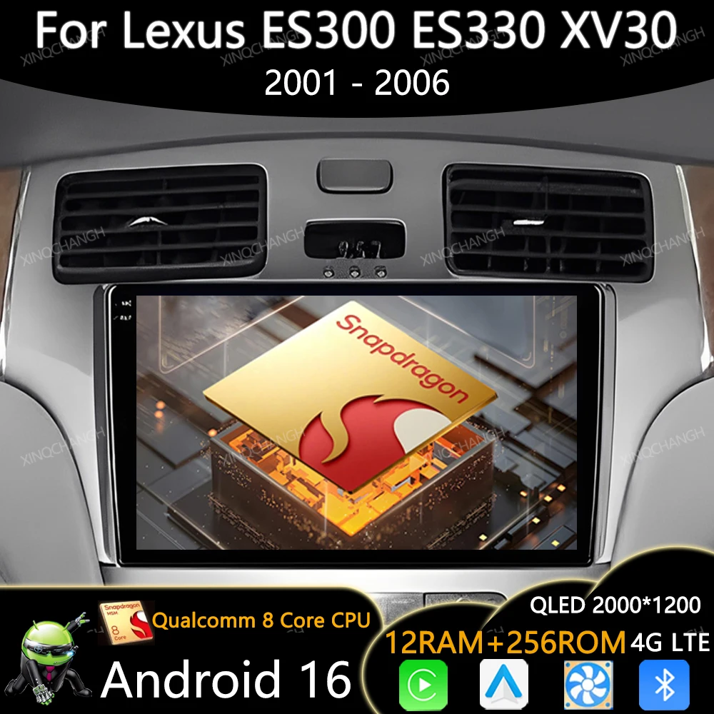 Android 16 Car Radio For Lexus ES300 ES330 XV30 ES250 2001 - 2006 GPS Qualcomm Head Unit Multimedia Video Player 2DIN 4G WIFI BT