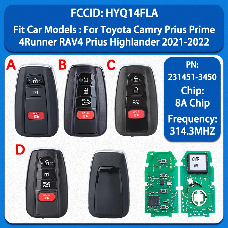 

CN007332 Aftermarket 3/4 Buttons Smart Key 8A Chip 314.3MHz FCC HYQ14FLA PN 231451-3450 For Toyota Camry Prime 4Runner 2021-2022