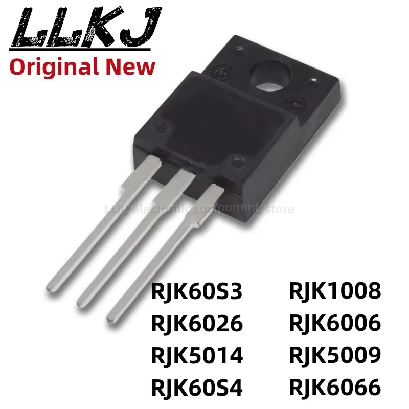 1pcs RJK60S3 RJK6026 RJK5014 RJK60S4 RJK1008 RJK6006 RJK5009 RJK6066 TO-220F MOS FET