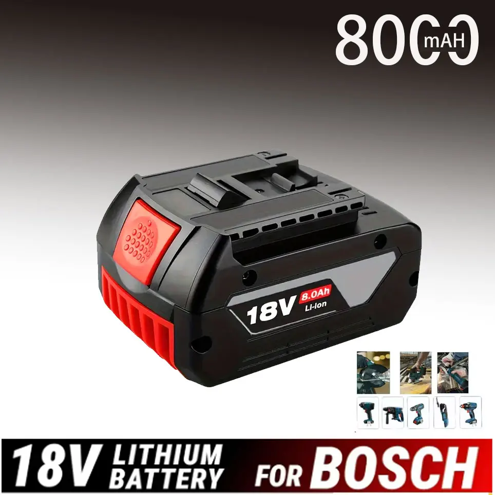 Batteries rechargeables 18V pour BOSCH 18V Performance 8.0Ah LITHIUM-ION GDS250-Li GSR180-Li GKS185-Li GWS180-Li GSB185-Li
