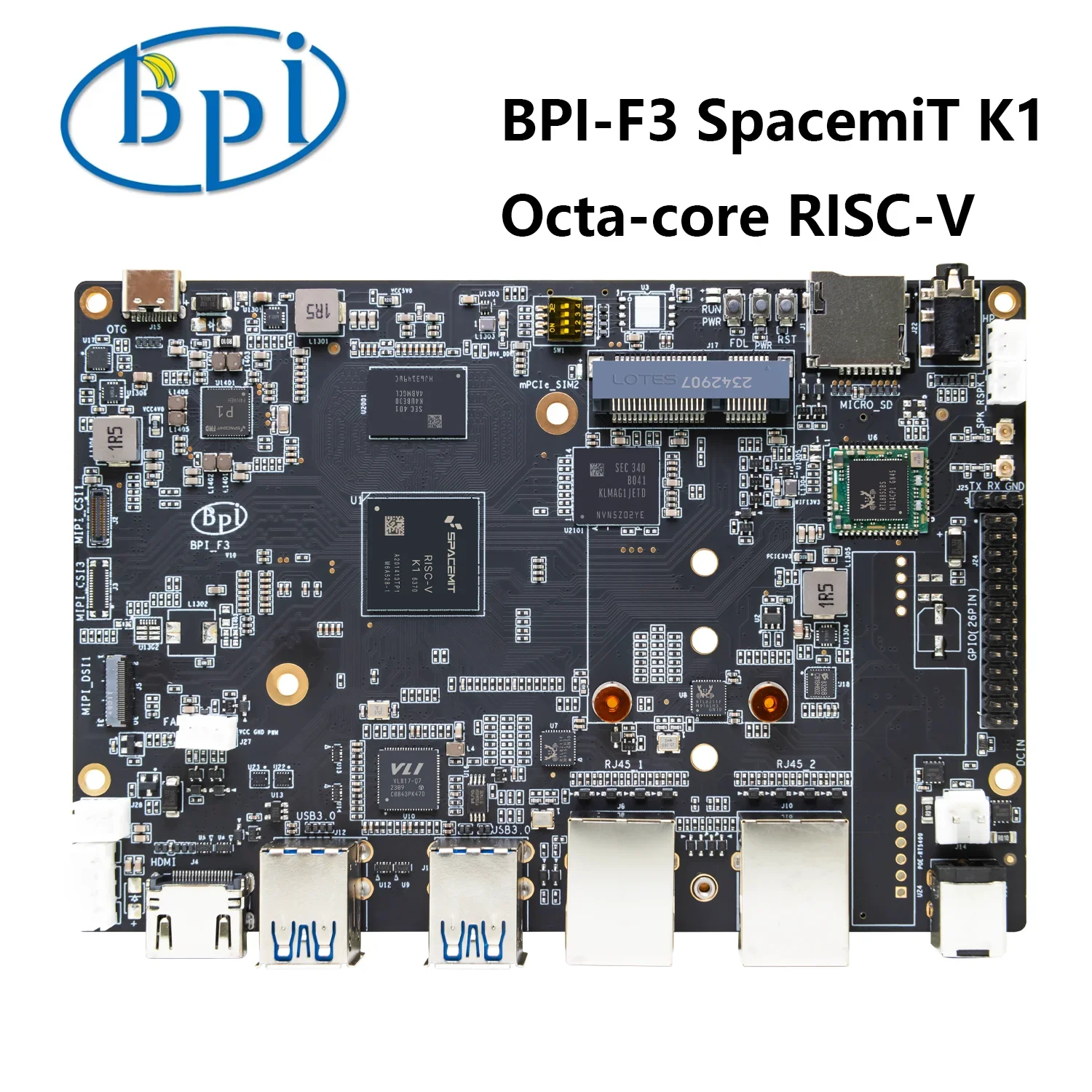 Banana Pi BPI-F3 SpacemiT K1 Octa-core RISC-V Industrial Grade Development Board