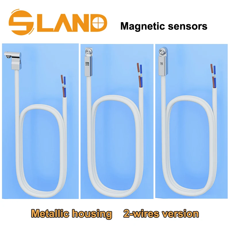 SLAND Cylinder Magnetic Sensor 2-wires Non-contacted electronic way Detector NPN and PNP Both Suitable Metallic Housing