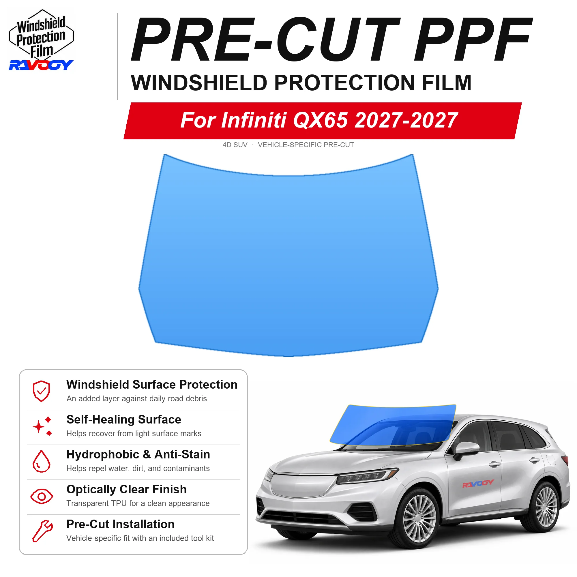 Film de protection de pare-brise avant pré-coupé RAVOOY pour Infiniti QX65 4D SUV 2027-2027, 6,5 mil, transparent, TPU, blocage UV, kit hydrophobe
