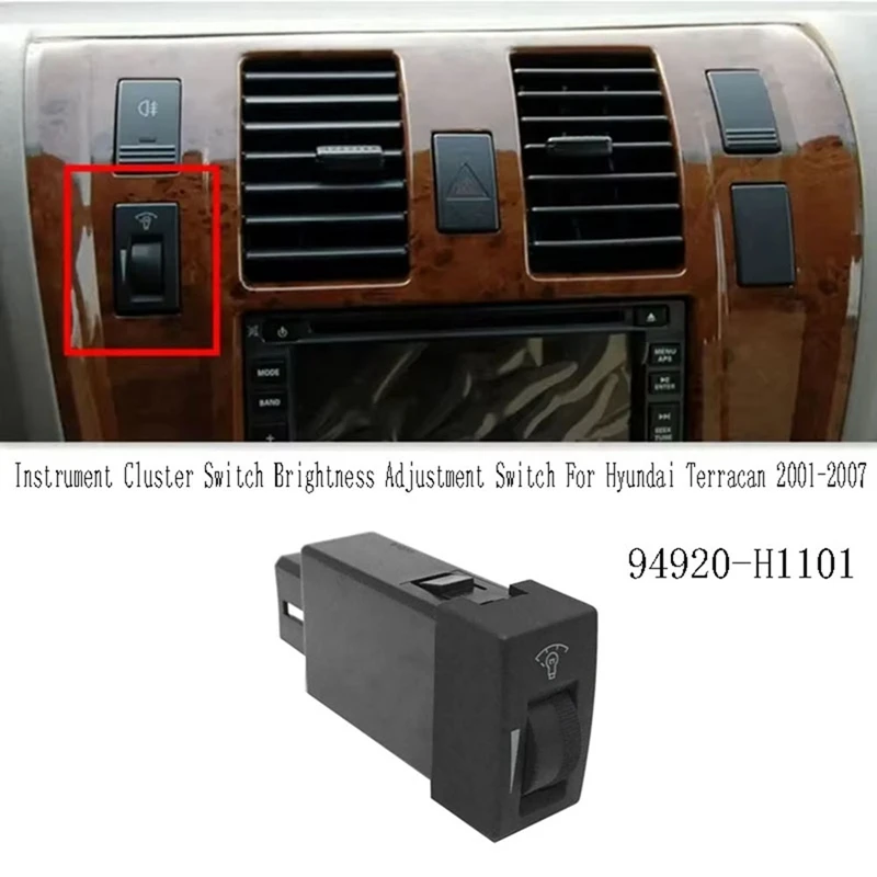

94920-H1101 Automotive Instrument Cluster Switch Brightness Adjustment Switch For Hyundai Terracan 2001-2007