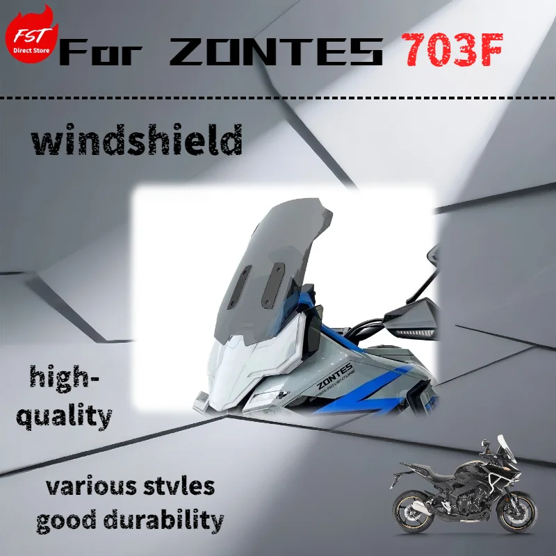 

For ZONTES 703F windshield modification and heightening accessories