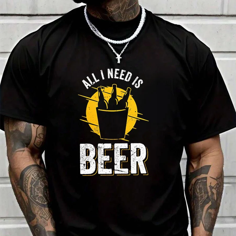 

Summer All I Need Is Beer T-Shirt Men Women Loose Breathable Quick Drying Short Sleeved Sports TShirt