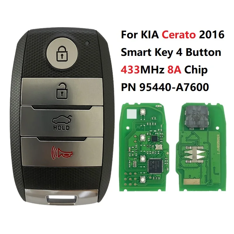 

CN051110 Part Number 95440-A7600 For KIA Cerato 2016 Smart Key 4 Button 433MHz DST128 Transponder 8A Chip Keyless Go