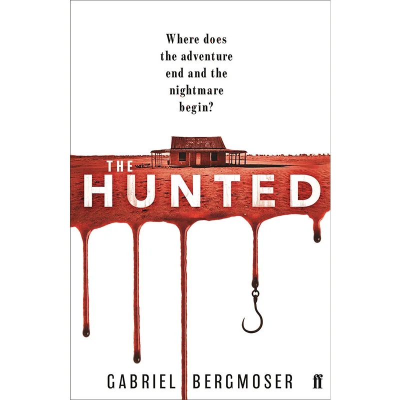 

The Hunted Gabriel Bergmoser Faber And Faber 9780571358663 Book