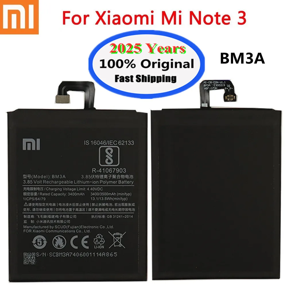 2025 Years Xiao Mi 100% Original Battery BM3A For Xiaomi Note 3 Note3 3400mAh High Capacity Phone Batteries Bateria In Stock