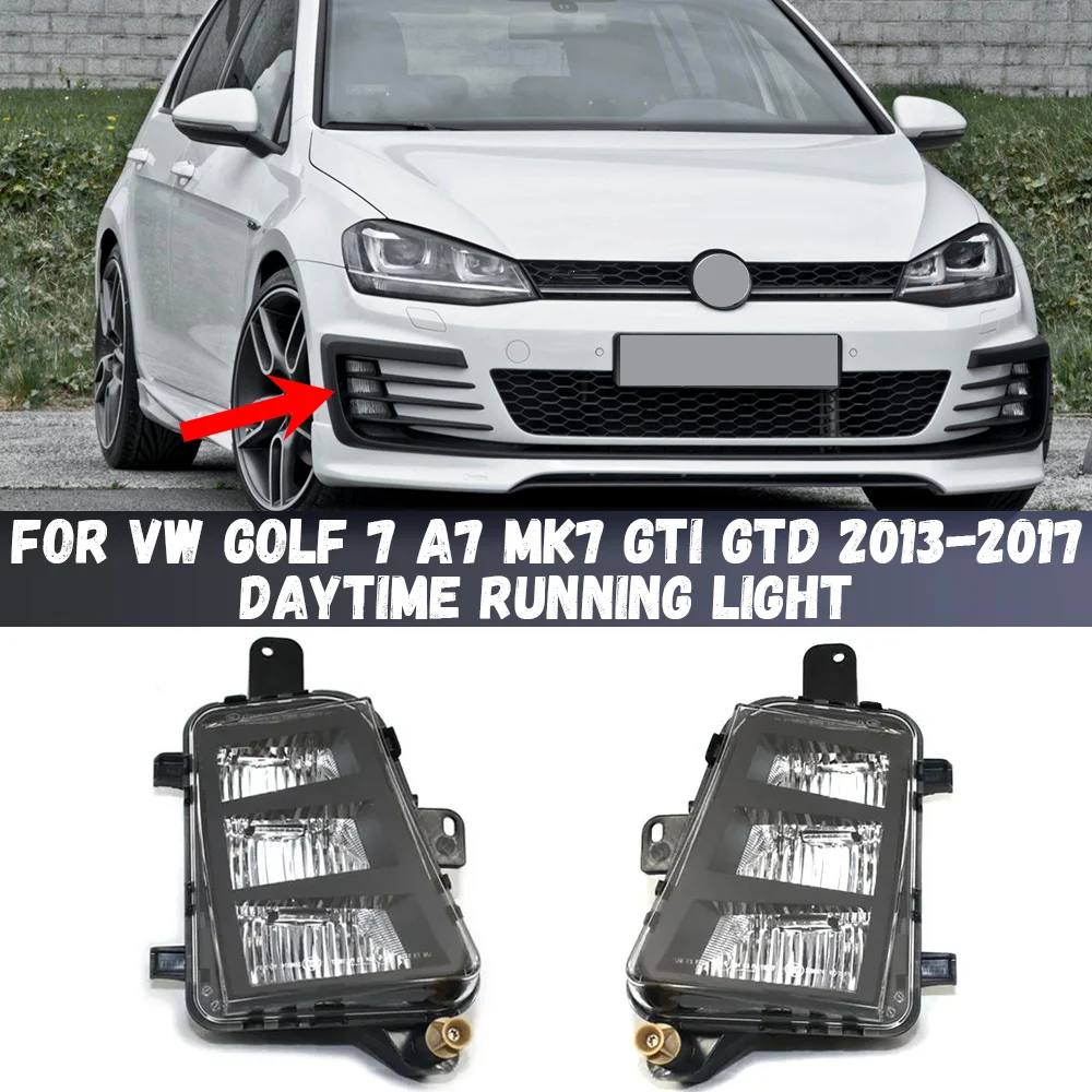 

Car Front Bumper Fog Lamp LED DRL Daytime Running Light For Volkswagen VW Golf 7 A7 MK7 GTI GTD 2013-2017 5G0941699