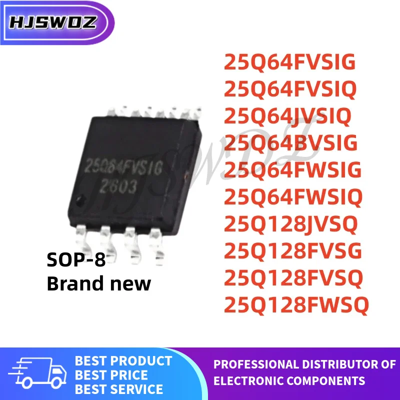 5PCS 25Q64FVSIG 25Q64JVSIQ 25Q64FVSIQ 25Q64BVSIG 25Q64FWSIG 25Q64FWSIQ 25Q128JVSQ 25Q128FVSG 25Q128FVSQ 25Q128FWSQ SOP-8 NUEVO