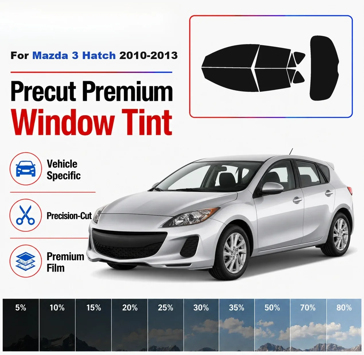 Premium Precut Window Tint Kit Front Rear Windows Rear Windshield For Mazda 3 Hatch 2010-2013 Complete Set Nano Ceramic Film