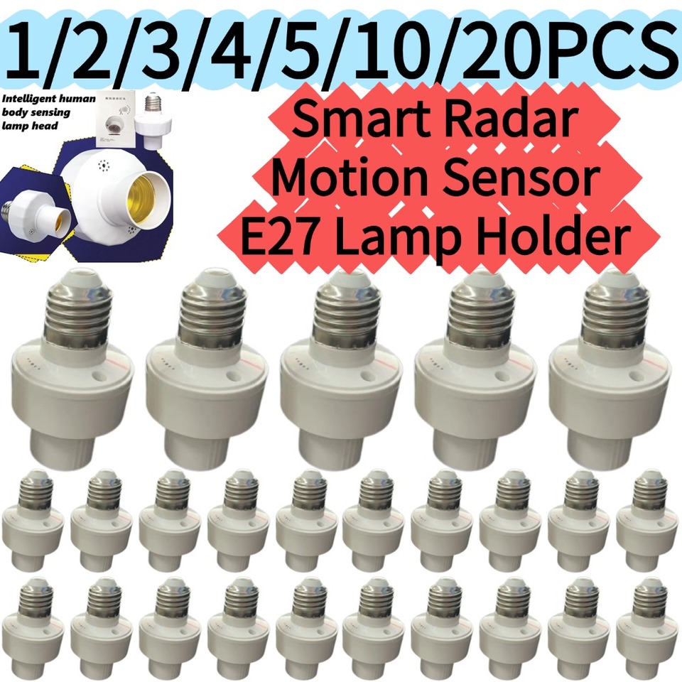 1-20PCS Smart Radar Motion Sensor E27 Lamp Holder Adjustable Human Body Induction Light Socket Auto On/Off Energy Adapter