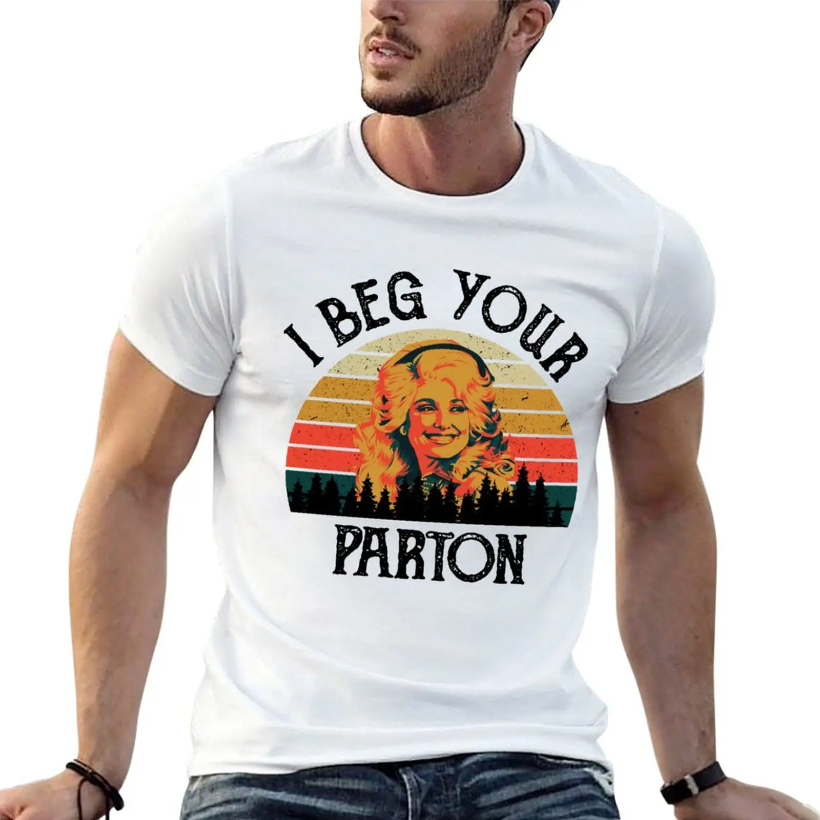 

I Beg Your Parton T Shirt, Dolly-Parton Shirt T-Shirt t shirts for man graphic tees t shirt man casual T-Shirt