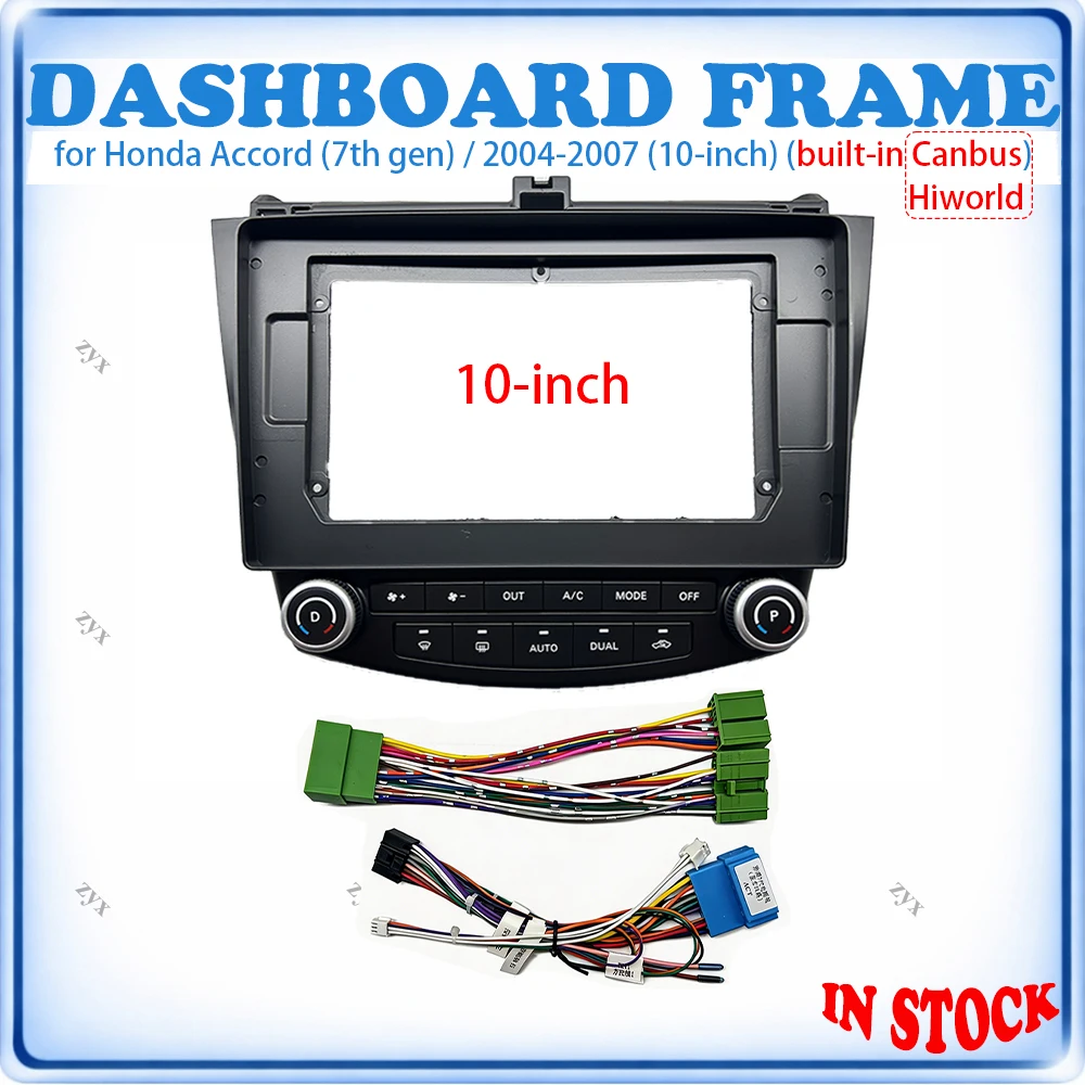 cornice-per-autoradio-da-10-pollici-per-cruscotto-honda-accord-7a-generazione-2004–2007-con-canbus-integrato-hiworld-e-pannello-di-controllo-clima-integrato