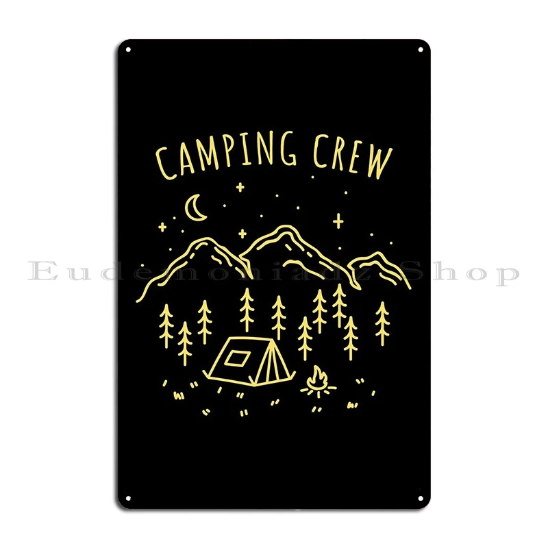 Camping Crew Metal Sign Rusty Garage Living Room Sign Tin Sign Poster