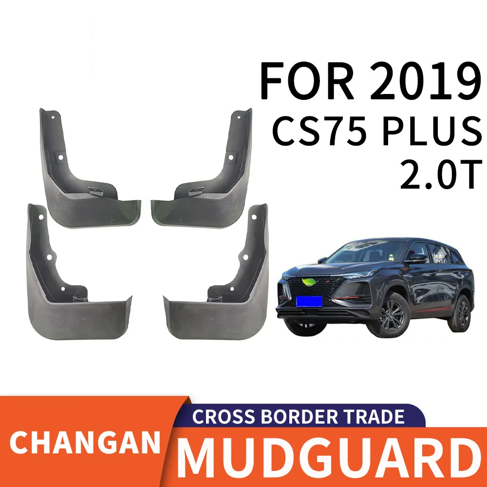 

For 2019 CHANGAN CS75 PLUS 2.0T mudguard Mudflaps Front Rear Flares Splash Guards Cover Car Accessoie