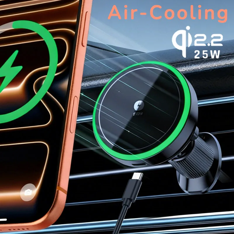 

Беспроводное зарядное устройство для автомобиля с воздушным охлаждением, LED-подсветкой и магнитной подставкой для телефона, быстрая зарядная станция Qi2.2 25W для Magsafe iPhone 17~12 Pro Max