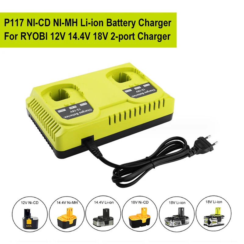 

P117 Charger For Ryobi 12V 14.4V 18V Li-ion Ni-CD Ni-Mh Battery P100 P102 P103 P105 P107 P108 1400670 P118 Lithium ONE+ Serise