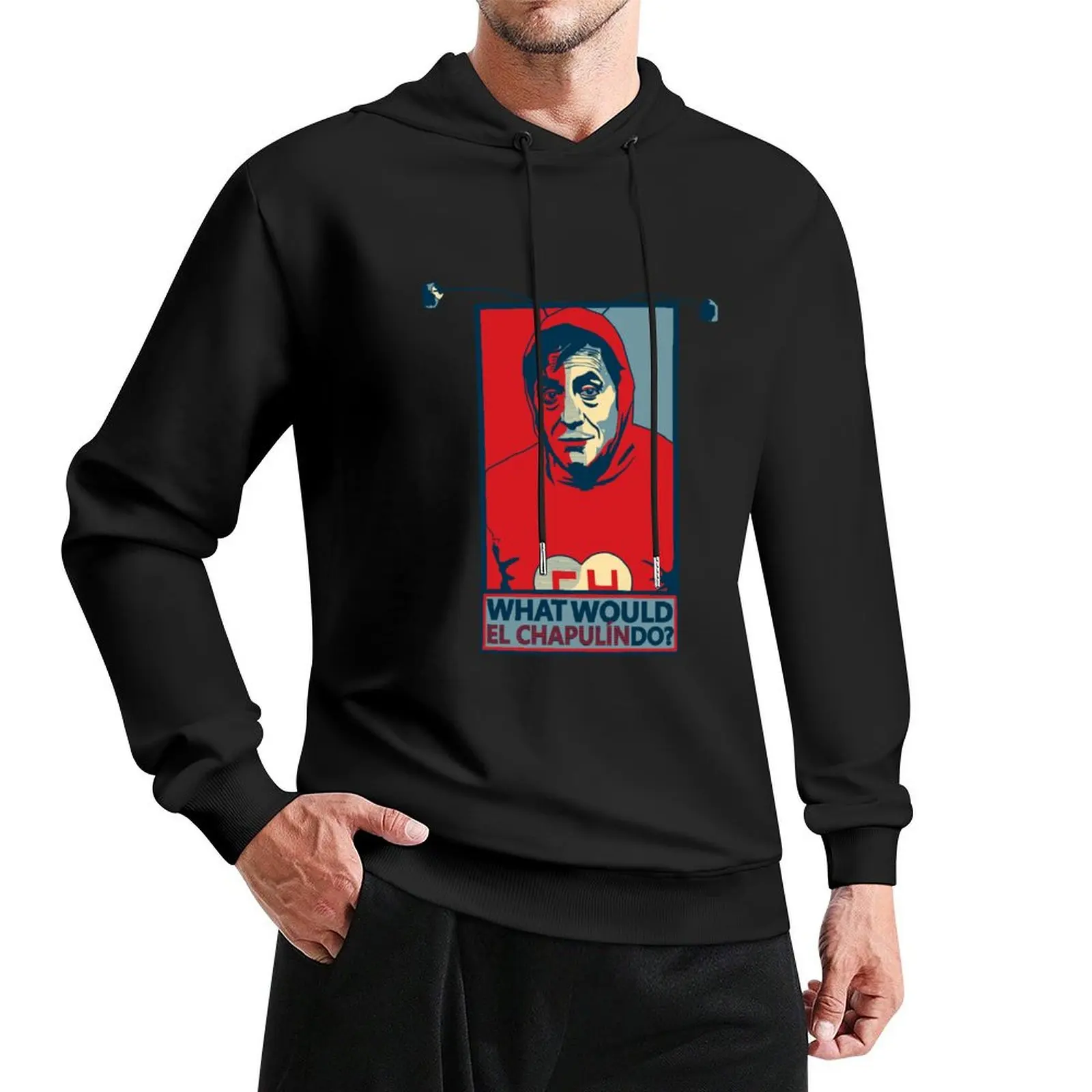 

What would El Chapulín Colorado do Pullover Hoodie autumn jacket men oversized hoodie