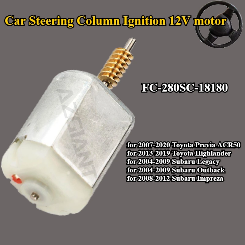 

AZGIANT FC-280SC-18180 для Toyota Previa ACR50 Highlander Subaru Legacy Outback Impreza автомобильная рулевая колонка зажигания двигатель 12 В