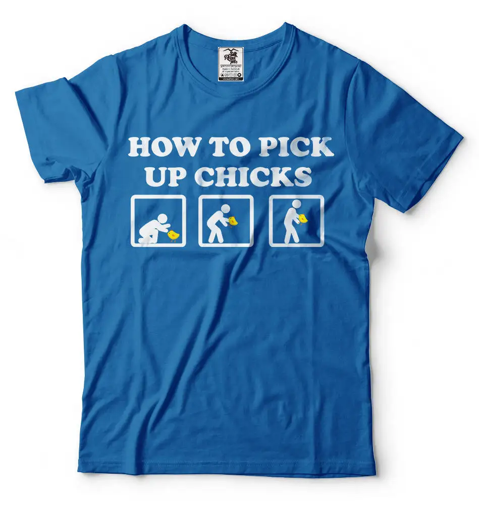 How To Pick Up Chicks T Shirt Funny Humor