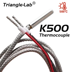 C Trianglelab® High Temperature T-K500 Thermocouple sensor 500℃ 3D printing for V6 volcano HOTEND carbon fiber dragonfly