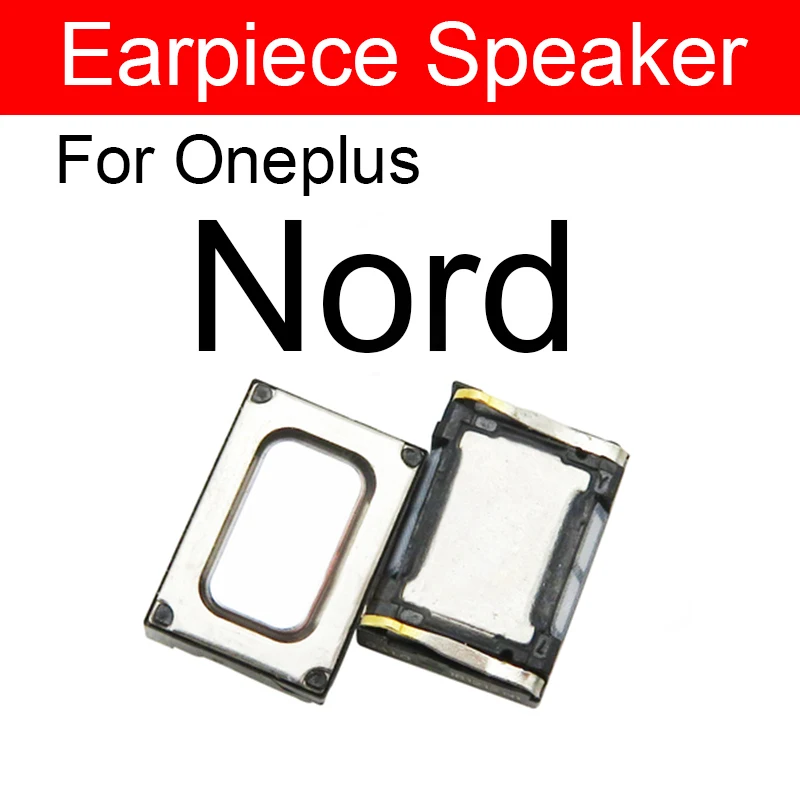 Earpiece Speaker For OnePlus 1+ 7 7T 8 8T 9 9R Pro Nord N10 N100 N200 Nord 2 CE Earphone Flex Cable Replacement Parts