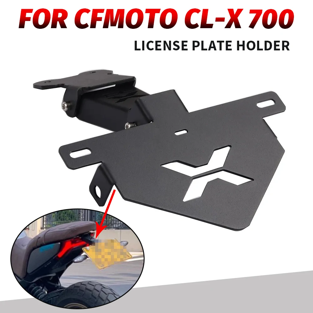 

For CFMOTO CLX CL-X 700 CLX700 CL-X700 700CL-X Motorcycle License Plate Holder Rear Fender Tidy Eliminator Registration Bracket
