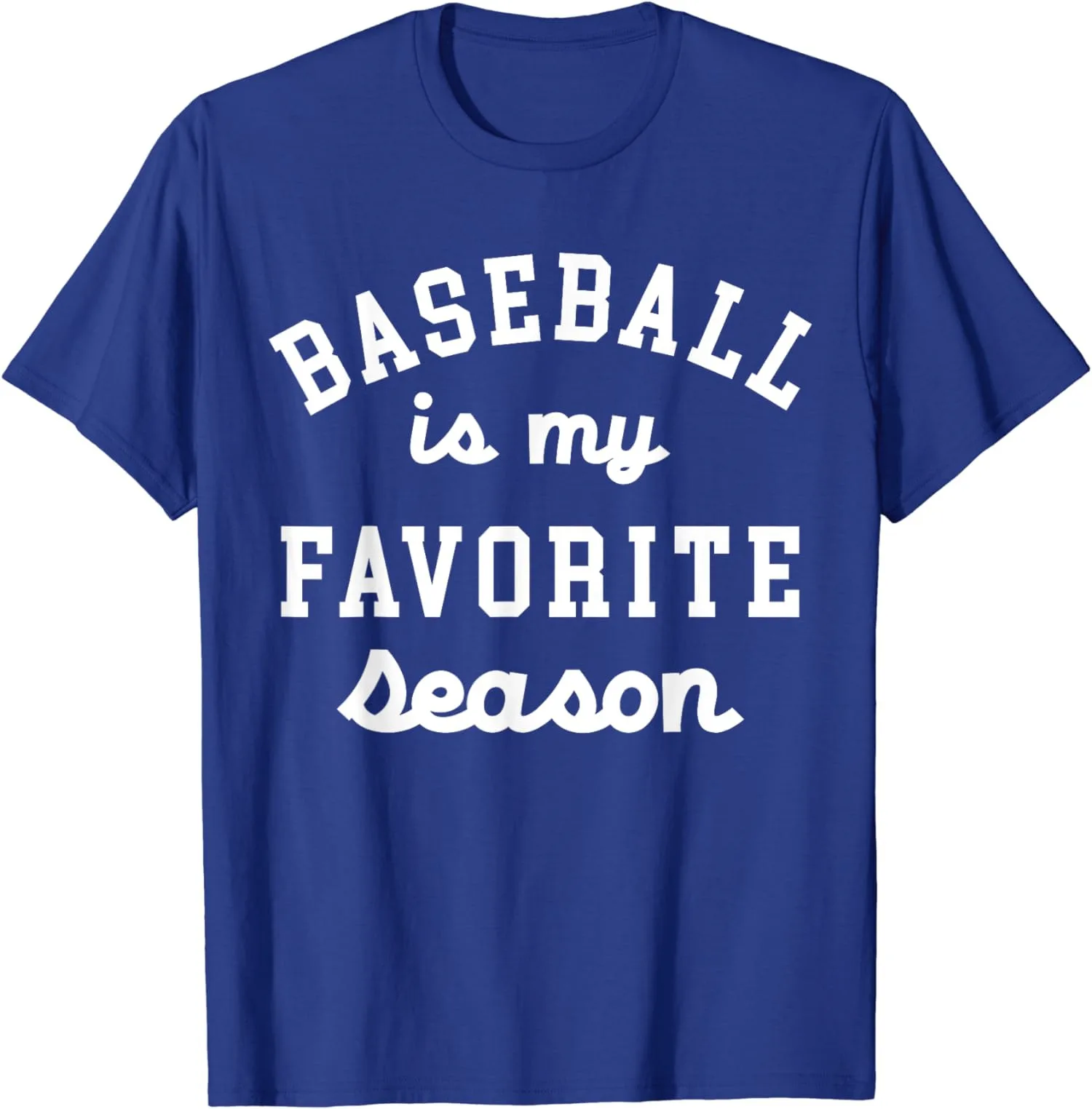 Baseball Is My Favorite Season Vintage Sports Unisex T-Shirt Size S-5XL