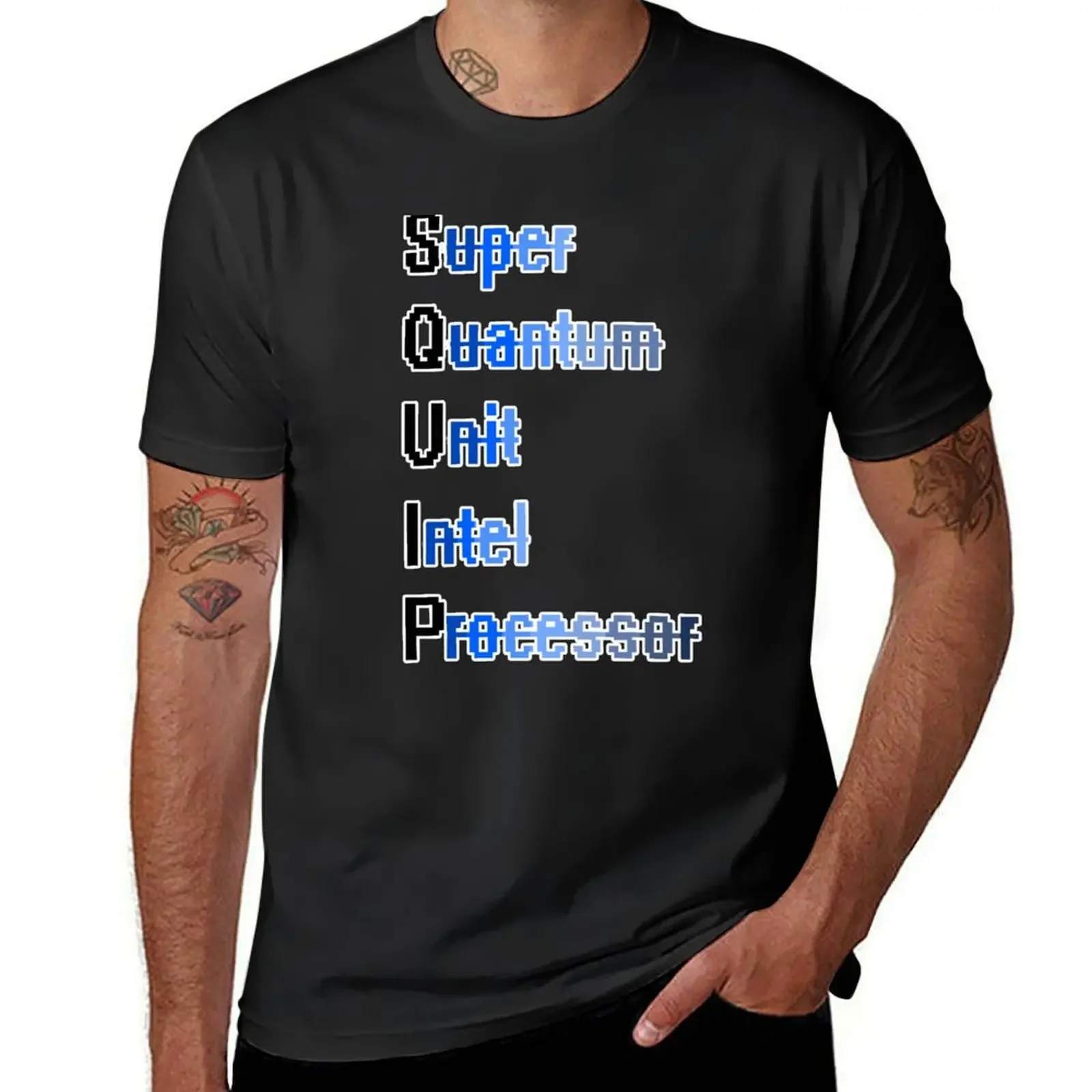 Super quantum intel unit processor- squip T-Shirt oversizeds customs design your own plus sizes compression shirt men