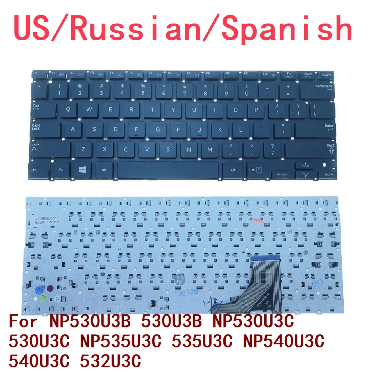 New US Russian Spanish Laptop Keyboard For Samsung NP530U3B 530U3B NP530U3C 530U3C NP535U3C 535U3C NP540U3C 540U3C 532U3C