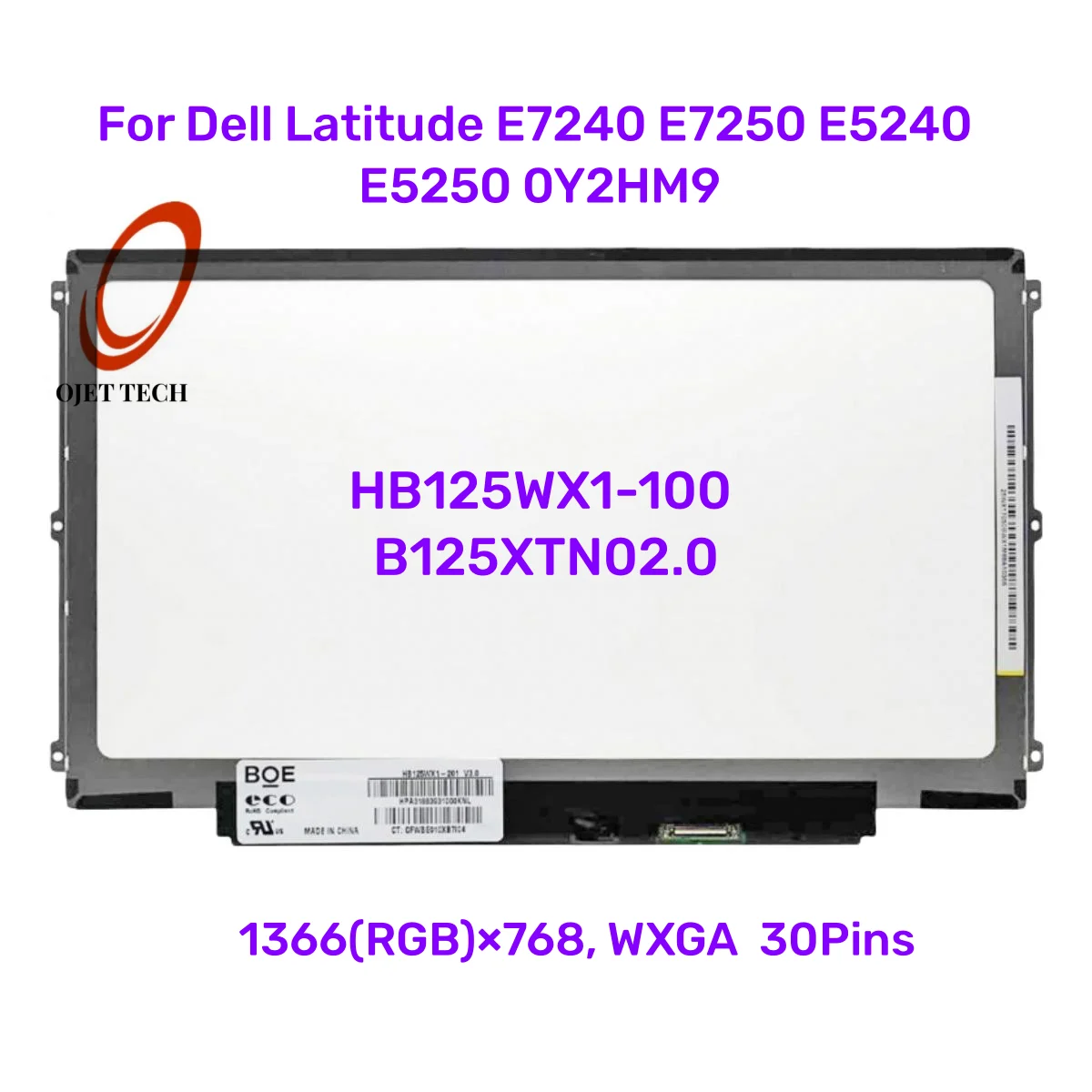 HB125WX1-100 B125XTN02.0 For Dell Latitude E7240 E7250 E5240 E5250 0Y2HM9 1366*768 30 Pins Notebook Panel Matrix LCD Screen