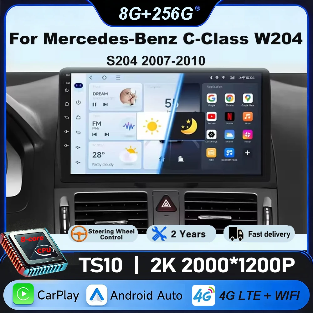 

Car Radio For Mercedes-Benz C-Class W204 S204 2007-2010 Android Auto Player Wireles Carplay 8core Autoradio Multimedia Stereo