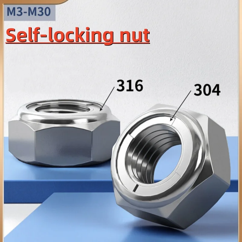 Hexagon Hex Self-Locking Nuts M3 M4 M5 M6 M8 M10 M12 M14 M16 M18 M20 M22 M24 M27M30 Hex Self-Locking Nut 304/316 Stainless Steel