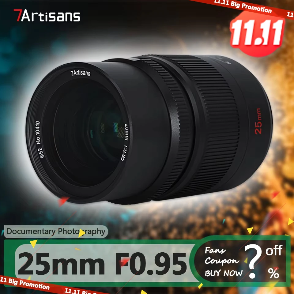 7artisans APS-C 25mm F0.95 Large Aperture Lens for Documentary with Sony E Nikon Z Fujifilm XF Canon EOS-M RF Leica L M43 Mount