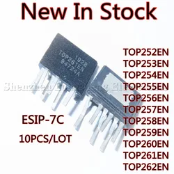 10PCS TOP252EN/EG TOP253EN TOP254EN TOP255EN TOP256EN TOP257EN TOP258EN TOP259EN TOP260EN TOP261EN TOP262EN ESIP-7C power chip